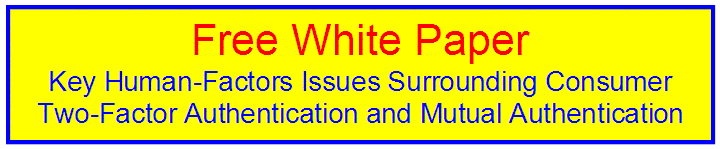 Two Factor Authentication and Mutual Authentication Human Factors White Paper
